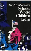Schools Where Children Learn