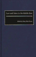 Law and Islam in the Middle East