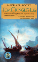 Tom Cringle's Log: (Classics of Naval Fiction)
