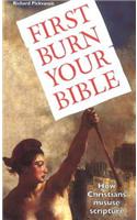 First Burn Your Bible