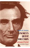 Lincoln's Quest for Union