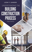 Understanding the Building Construction Process