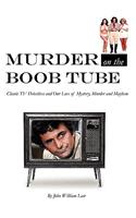 Murder on the Boob Tube