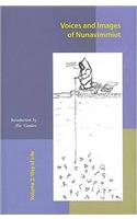 Voices and Images of Nunavimmiut, Volume 2