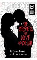 Secrets of Love and Death