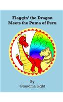 Flaggin' the Dragon Meets the Puma of Peru