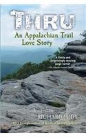 Thru: An Appalachian Trail Love Story