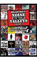 Bradford's Noise of the Valleys Volume 2 1988-1998