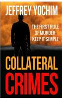 Collateral Crimes