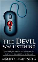 Devil Was Listening