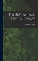 Best Animal Stories I Know