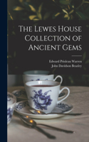 Lewes House Collection of Ancient Gems