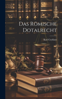Römische Dotalrecht