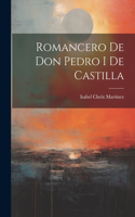 Romancero De Don Pedro I De Castilla