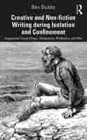 Creative and Non-fiction Writing during Isolation and Confinement