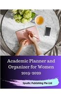 Academic Planner and Organizer for Women 2019-2020