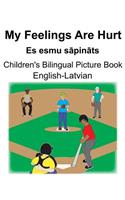 English-Latvian My Feelings Are Hurt/Es esmu s&#257;pin&#257;ts Children's Bilingual Picture Book