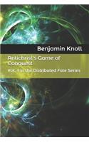 Antichrist's Game of Conquest