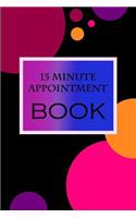 15 Minute Appointment Book