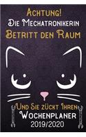 Achtung! Die Mechatronikerin betritt den Raum und Sie zückt Ihren Wochenplaner 2019 - 2020: DIN A5 Kalender / Terminplaner / Wochenplaner 2019 - 2020 18 Monate: Juli 2019 bis Dezember 2020 mit Jahresübersicht, Feiertage, Passwort und Kontak