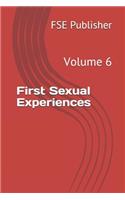 First Sexual Experiences