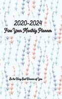 2020-2024 Five Year Monthly Planner Be the Very Best Version of You 6x9