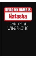 Hello My Name is Natasha And I'm A Wineaholic: Wine Tasting Review Journal