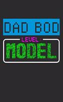 Dad Bod Level: Model: Blank Lined Journal
