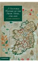Cultural History of the Irish Novel, 1790-1829