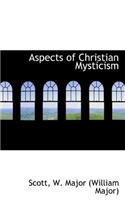 Aspects of Christian Mysticism
