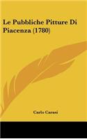 Le Pubbliche Pitture Di Piacenza (1780)