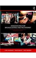 Announcing for Broadcasting and the Internet