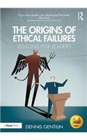 Origins of Ethical Failures