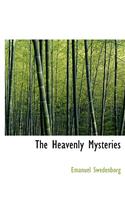 The Heavenly Mysteries