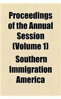 Proceedings of the Annual Session (Volume 1): (English)
