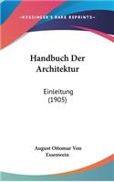 Handbuch Der Architektur