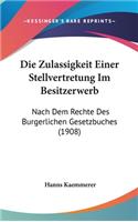 Die Zulassigkeit Einer Stellvertretung Im Besitzerwerb