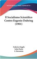 Il Socialismo Scientifico Contro Eugenio Duhring (1901)