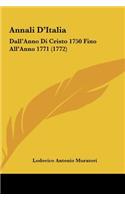 Annali D'Italia: Dall'anno Di Cristo 1750 Fino All'anno 1771 (1772)