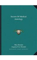 Secrets Of Medical Astrology