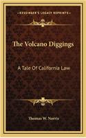 The Volcano Diggings