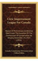 Civic Improvement League For Canada