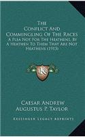The Conflict and Commingling of the Races