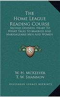 The Home League Reading Course: Second Division, Heart To Heart Talks To Married And Marriageable Men And Women