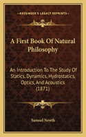 First Book Of Natural Philosophy