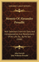 Memoir Of Alexander Proudfit