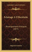 Eclairage A L'Electricite