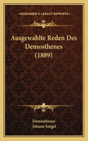 Ausgewahlte Reden Des Demosthenes (1889)