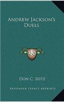 Andrew Jackson's Duels
