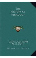 The History of Pedagogy